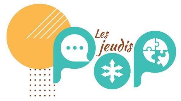 Les Jeudis POP - prochain rendez-vous