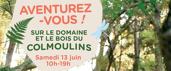Aventurez-vous ! - Journée nature au cœur du domaine et du bois du Colmoulins
