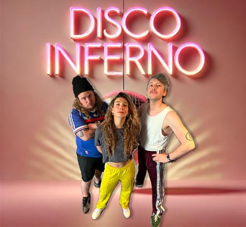 DISCO INFERNO le 22 août